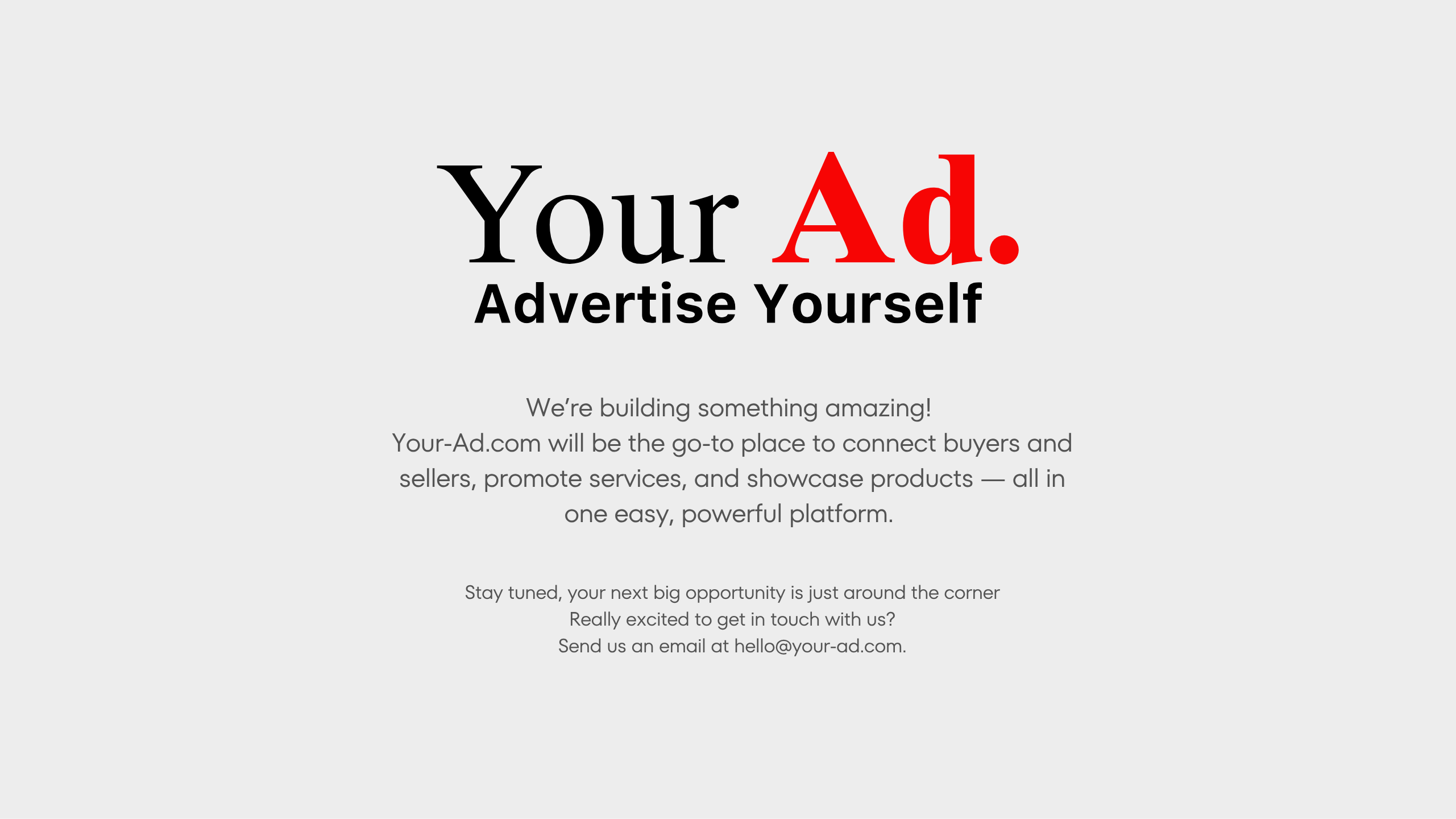 Your-ad.com - Stay tuned, your next big opportunity is just around the corner